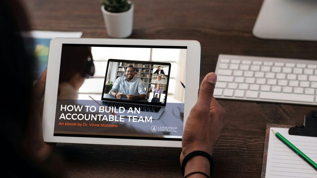 How to Build an Accountable Team Ebook - By Dr Vince Molinaro